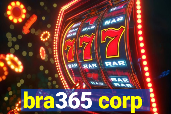 bra365 corp